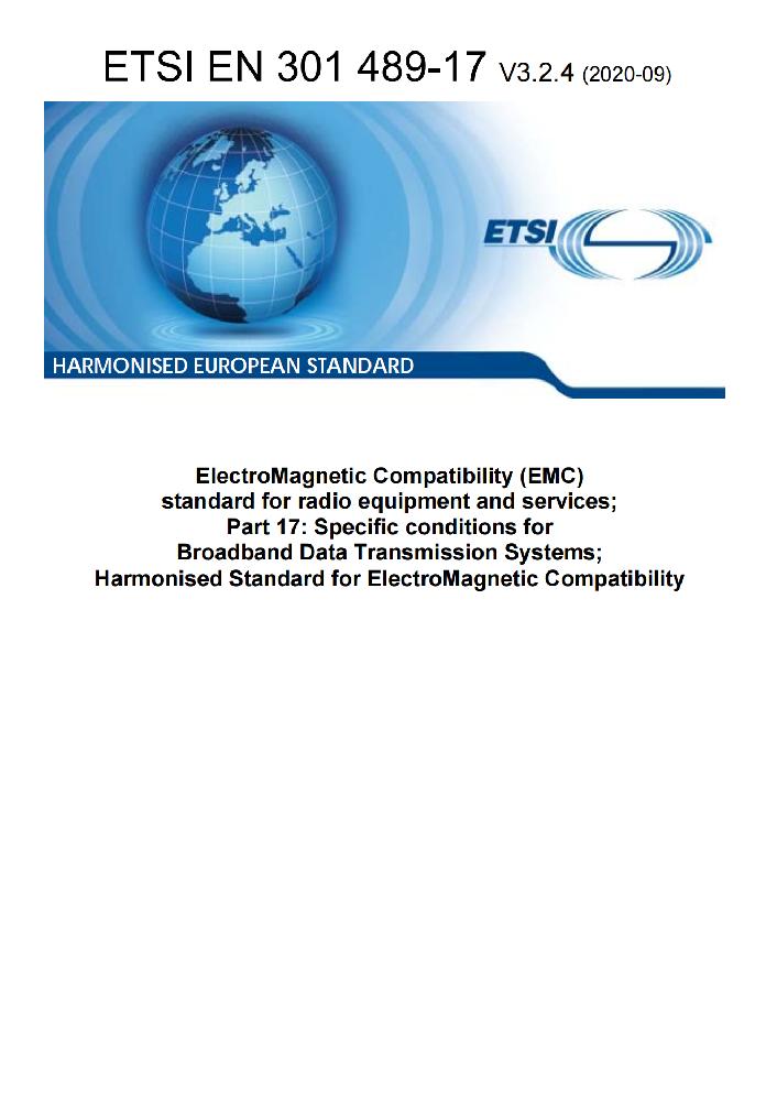 ETSI EN 301 489-17 V3.2.4 (2020-09)電磁兼容性和射頻頻譜問(wèn)題（ERM）, 射頻設(shè)備和服務(wù)的電磁兼容性（EMC）標(biāo)準(zhǔn),第17部分:寬頻資料傳輸產(chǎn)品電磁兼容要求